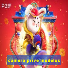 camera prive modelos